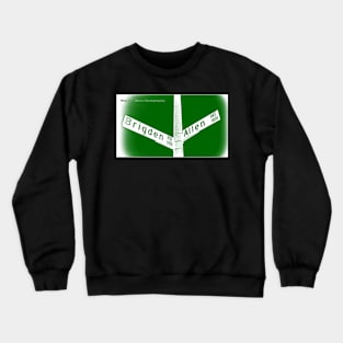 Brigden Road & Allen Avenue, Pasadena, CA by MWP Crewneck Sweatshirt